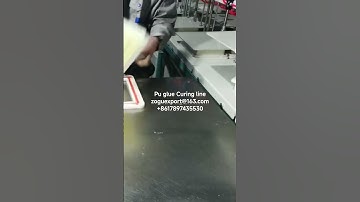 Pu glue Curing line zoguexport@163.com +8617897435530