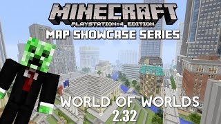 PS3/PS4 Minecraft Map Showcase: Episode 105 World of Worlds