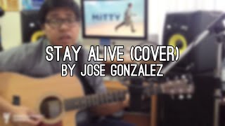 Stay Alive by José González - Cover by Ryan Flores chords