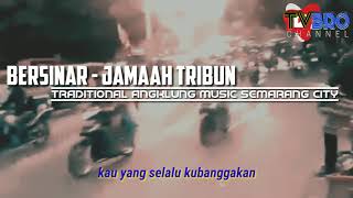 Chant BERSINAR PSIS versi angklung enak banget buat goyang
