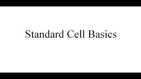 22-Standard Cell Basics