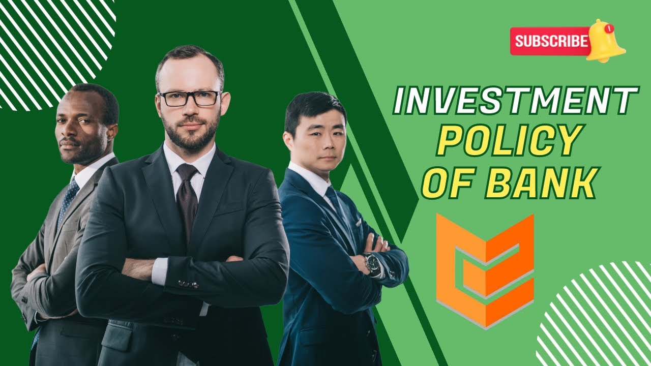 investment-policy-of-bank-youtube
