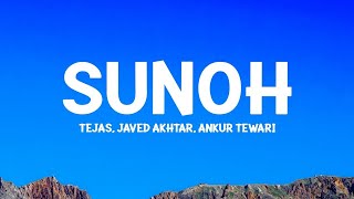 Sunoh (Lyrics) The Archies | Tejas, Javed Akhtar \u0026 Ankur Tewari  | 20Min Loop Lyrics