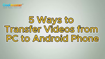 5 Surprisingly Easy Ways to Transfer Videos from PC to Android