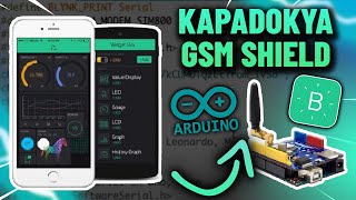 Blynk ve Arduino GSM Modülü ile Uzaktan Kontrol - Kapadokya GSM Shield