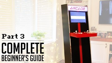 Easiest DIY Arcade EVER - Part 3 - Everything Else