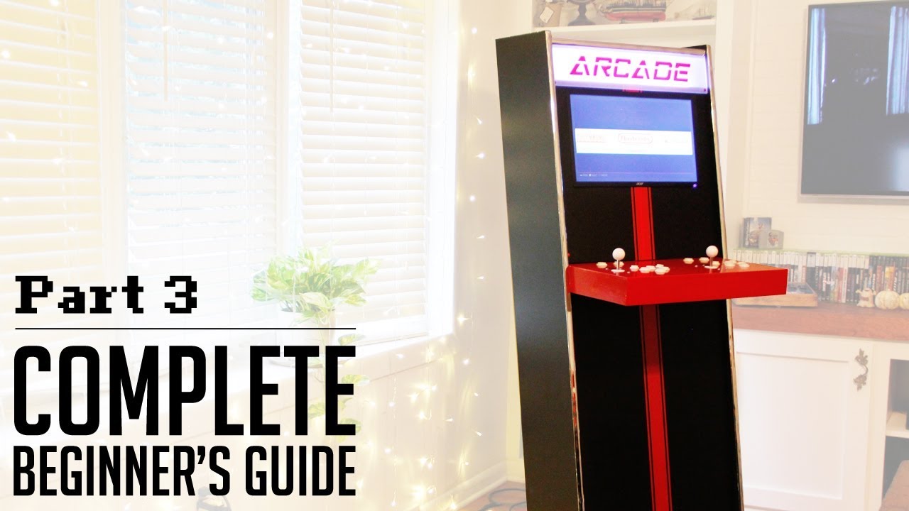 Easiest Diy Arcade Ever Part 3 Everything Else Youtube