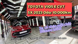 Toyota vios E CVT 2023 siêu lướt 10.000km -Hotline 0907.052.907 #vios