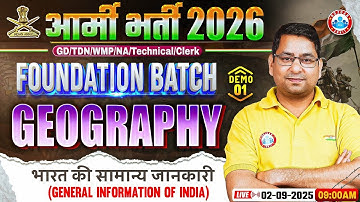 Army GD Geo Class 2026 | General information About India | Foundation Batch Demo Class 01 | Arun Sir