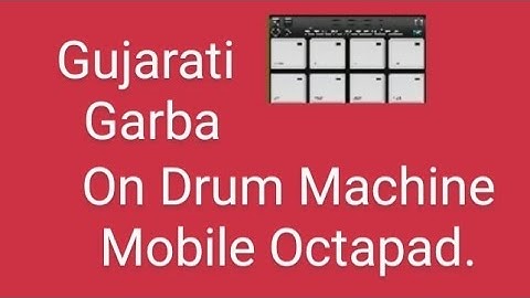 Gujarati Garba Patch, On Drum Machine Mobile Octapad, #PravinBagle, #DrumMachine, #Shorts,