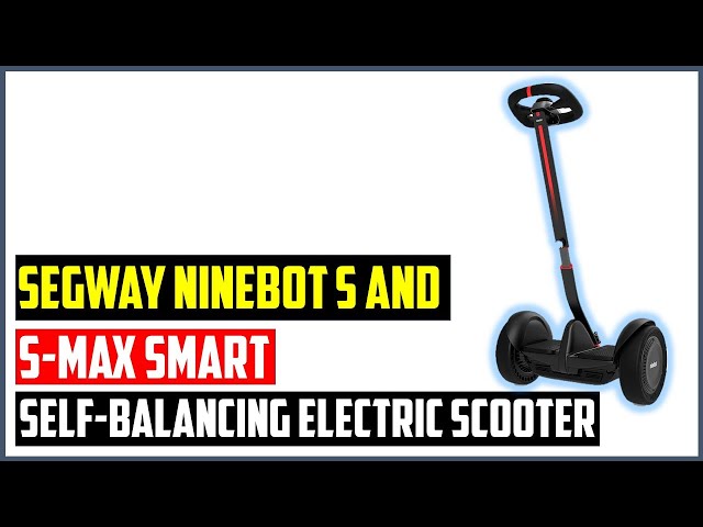 Segway Ninebot S Max Smart Self-Balancing Electric Scooter with