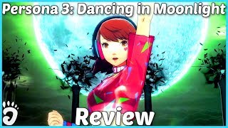 Review: Persona 3: Dancing in Moonlight (Reviewed on PS4, Japanese Version, also on PS Vita) (Video Game Video Review)