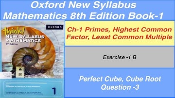 Exercise 1B  Question 3 Oxford New Syllabus Mathematics 8th edition Book 1 | D1