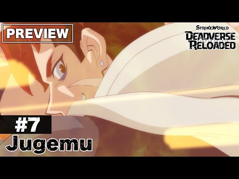 [Preview] Episode 7 "Jugemu" | Strike World: Deadverse Reloaded the Anime