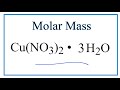 Copper II Nitrate and Molar Mass