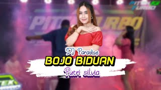 BOJO BIDUAN X PARADISE || PUTRI SILVIA || PITEK TURBO MUSIK