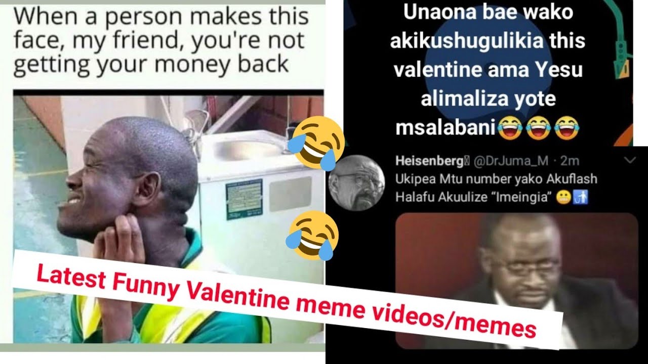 Kenyan Funny Valentine meme videos/memes #Vol14 |Symoo memes |Kenyan memes  |Men Conference - YouTube
