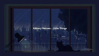 Xdinary Heroes - Little Things (eng lyrics)