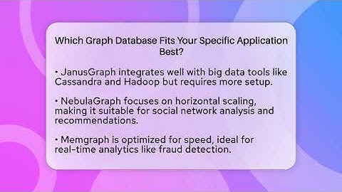 Which Graph Database Fits Your Specific Application Best? - Server Logic Simplified