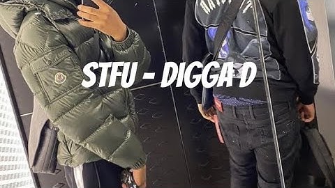 STFU - Digga D ( Sped up Tiktok audio )