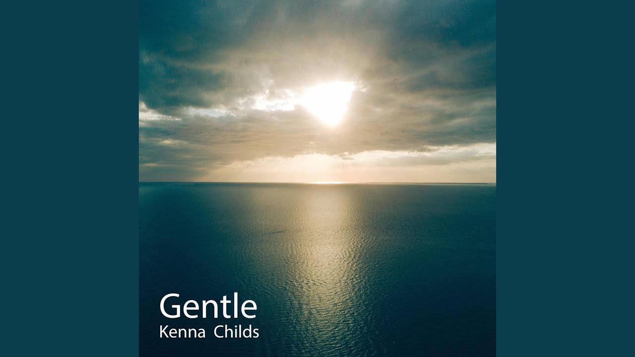 Gentle adlı videoyu YouTube'da izle Gentle adlı videoyu YouTube'da izle