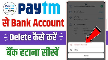 How To Remove Bank Account From Paytm | Paytm Se Bank Account Kaise Delete Kare | Paytm Bank Delete