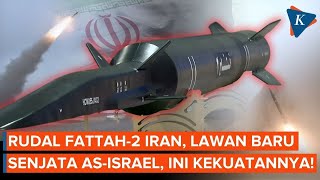 Debut Rudal Fattah2 Iran Kekuatan Hipersoniknya Mdanu Tembus Pertahanan Asisrael