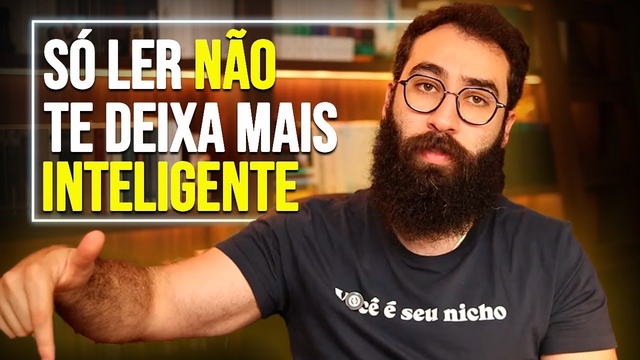 É por isso que só ler não te deixa mais inteligente