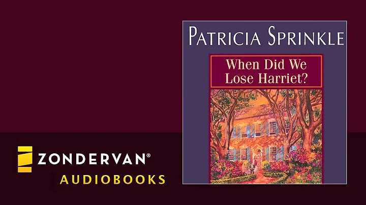 Patricia Sprinkle - When Did We Lose Harriet? audi...