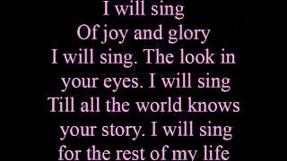 I will sing - lyrics