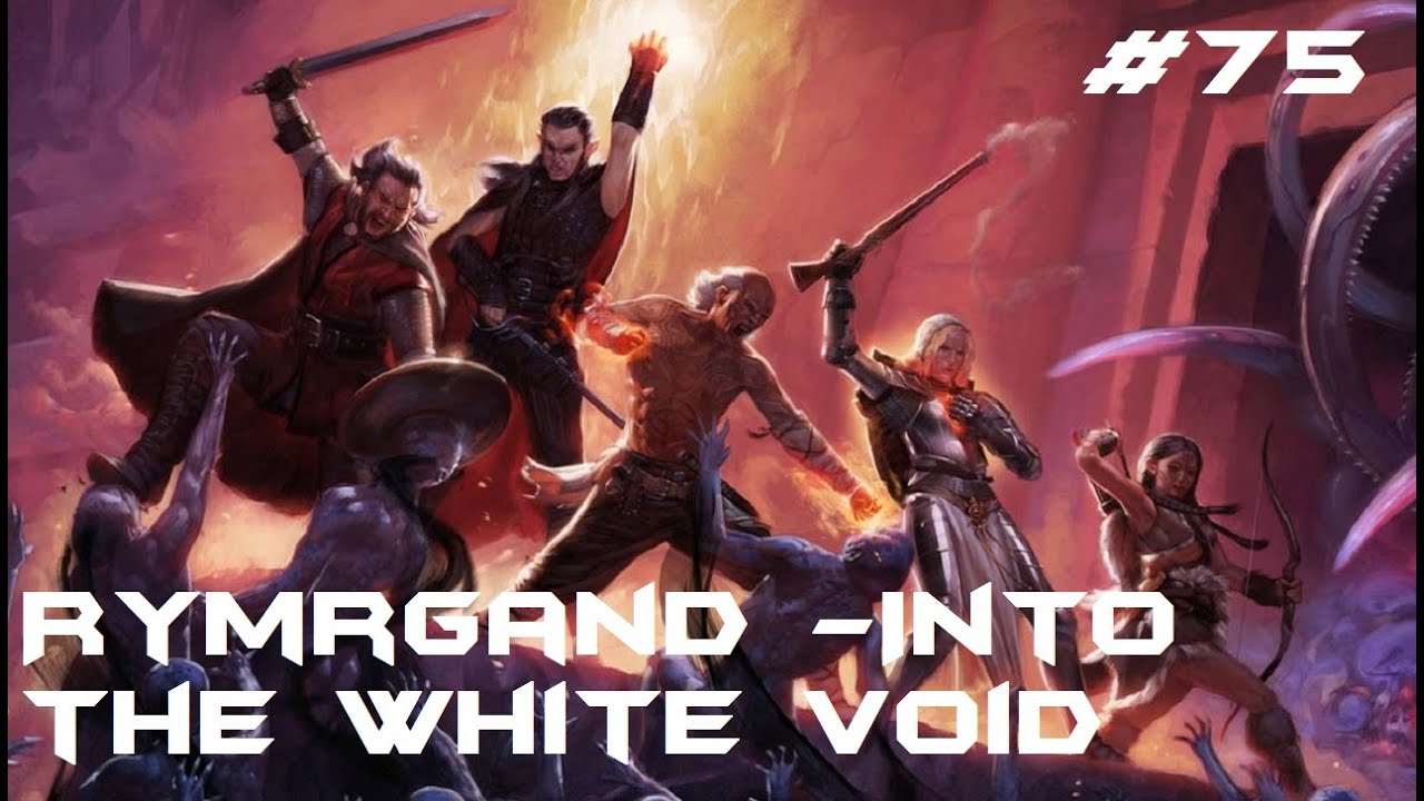 Pillars Of Eternity Walkthrough 75 Rymrgand Into the White Void