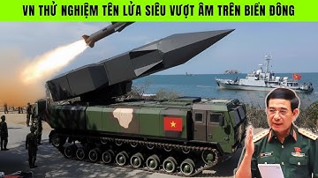 Thực hư! Việt Nam bắn tên lửa siêu vượt âm trúng mục tiêu 180km trên biển Đông khiến TQ đứng hình?