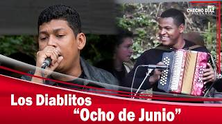 Ocho de Junio l Los Diablitos EN VIVO
