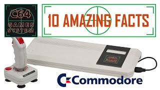 10 Amazing Commodore 64 Games System Facts