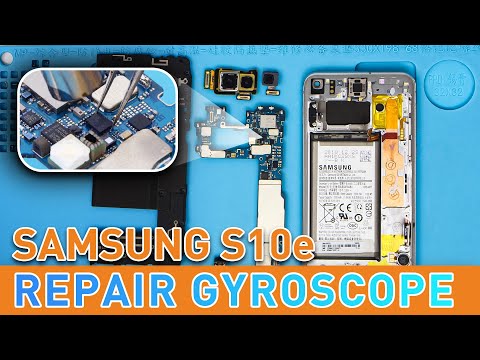 Samsung Galaxy S10e கைரோஸ்கோப் வேலை செய்யவில்லை - மதர்போர்டு பழுது