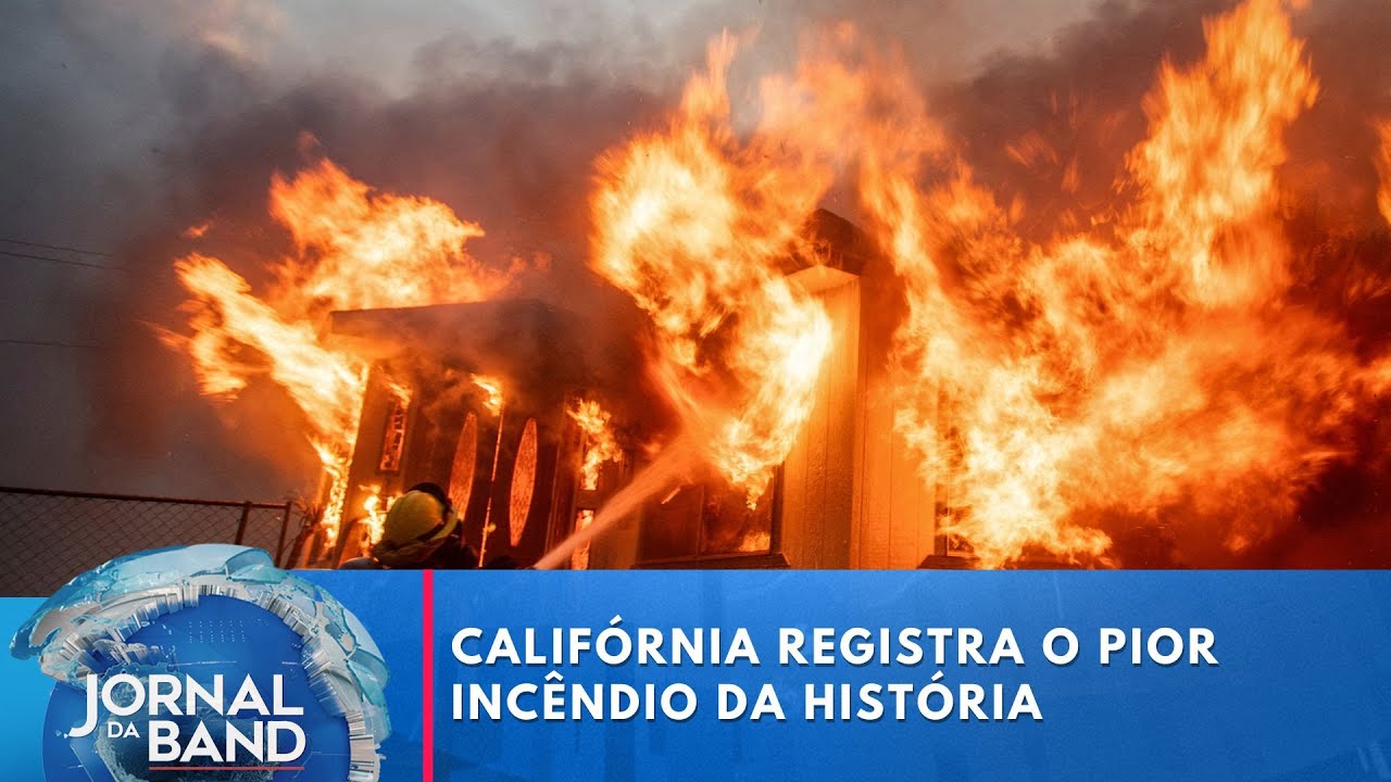Califórnia registra o pior incêndio da história | Jornal da Band