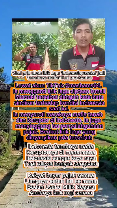 Viral video of man changing lyrics of song 'Indonesia Pusaka' to 'Mafia Land' sparks controversy!...