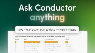 Full Introducing: Ask Conductor Update