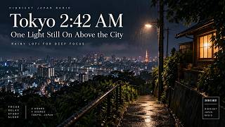 Tokyo 2:42 AM — One Light Still On Above the City 🌧️ | Rainy Lofi for Deep Focus screenshot 2