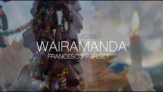 Miniatura del video "Francesco Pariset - Waira Manda (Lyric Video)"