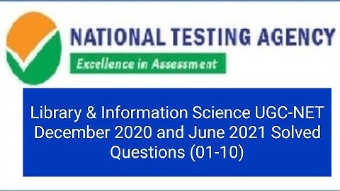 Library & Information Science UGC-NET December 2020-2021 Solved Question (01-10)