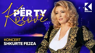 Koncert - Shkurte Fejza - Për Ty Kosovë - 17022022 - Klankosova