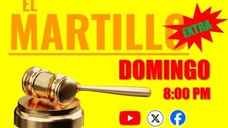 EL MARTILLO - 21 de Junio de 2026 Ep 168