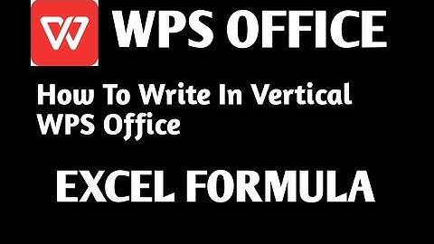 How To Write Vertically in Excel || Mobile App || WPS Office 👍🏻