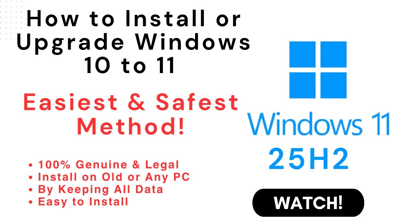 How to Install or Upgrade Windows 10 to Windows 11 25H2 on Any Old PC ...