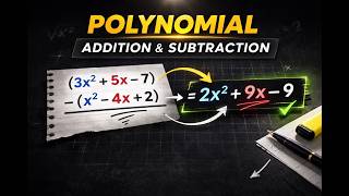 17. Polynomials - Part 1 of 3 (Add, Subtract)