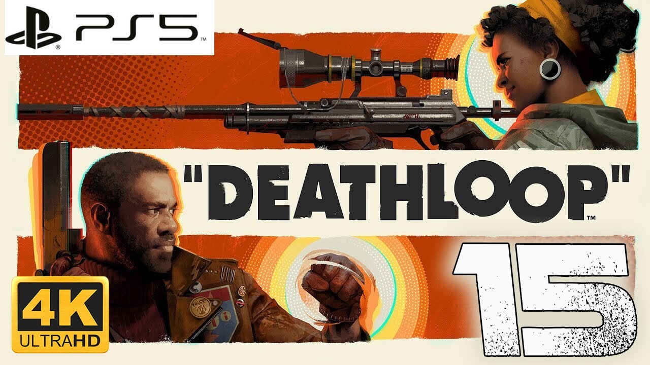 Deathloop I Capítulo 15 I Let's Play I Ps5 I 4K
