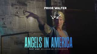 Angels in America Part 1: Summary & Recap