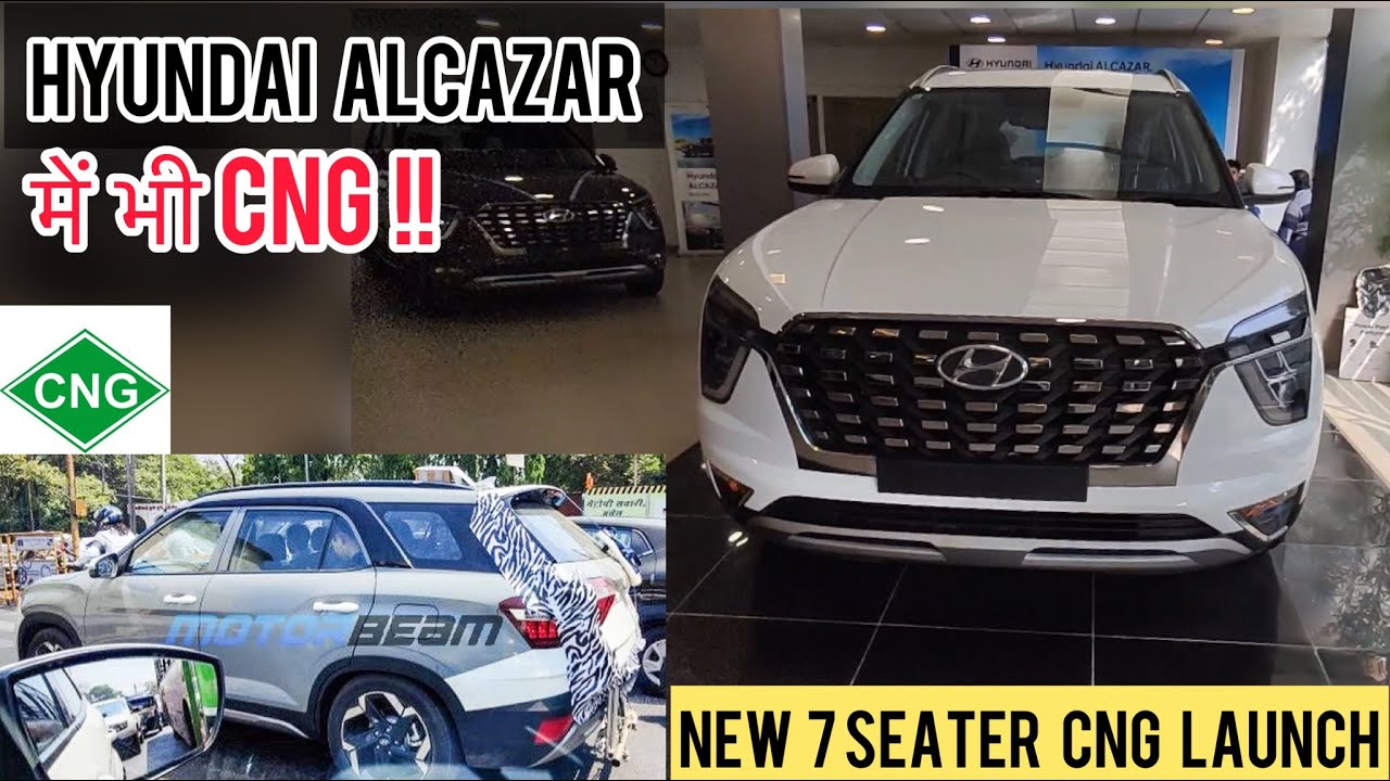 Hyundai Alcazar भी अब CNG में ️New Upcoming CNG 7 Seater ️ Alcazar CNG ...