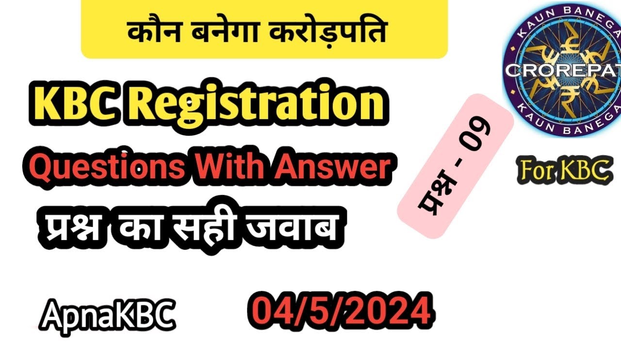 KBC registration question 9